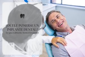 duele ponerse un implante dental